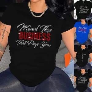 Mind The Business That Pays You T-Shirt